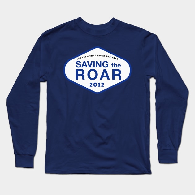 Saving The Roar Long Sleeve T-Shirt by AllAmerican